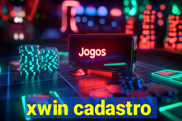 xwin cadastro